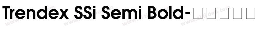 Trendex SSi Semi Bold字体转换